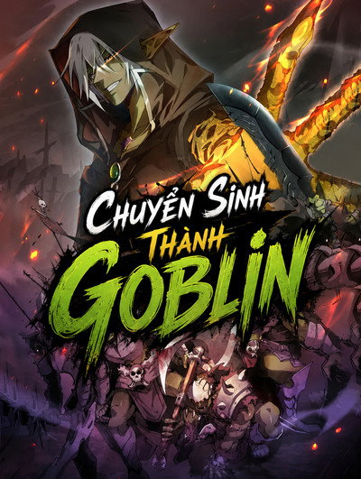 Chuyển Sinh Thành Goblin